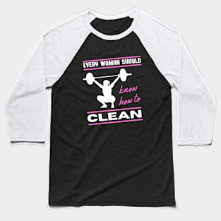 Woman Clean Fun Weightlifting Fitness Gym Baseball T-Shirt